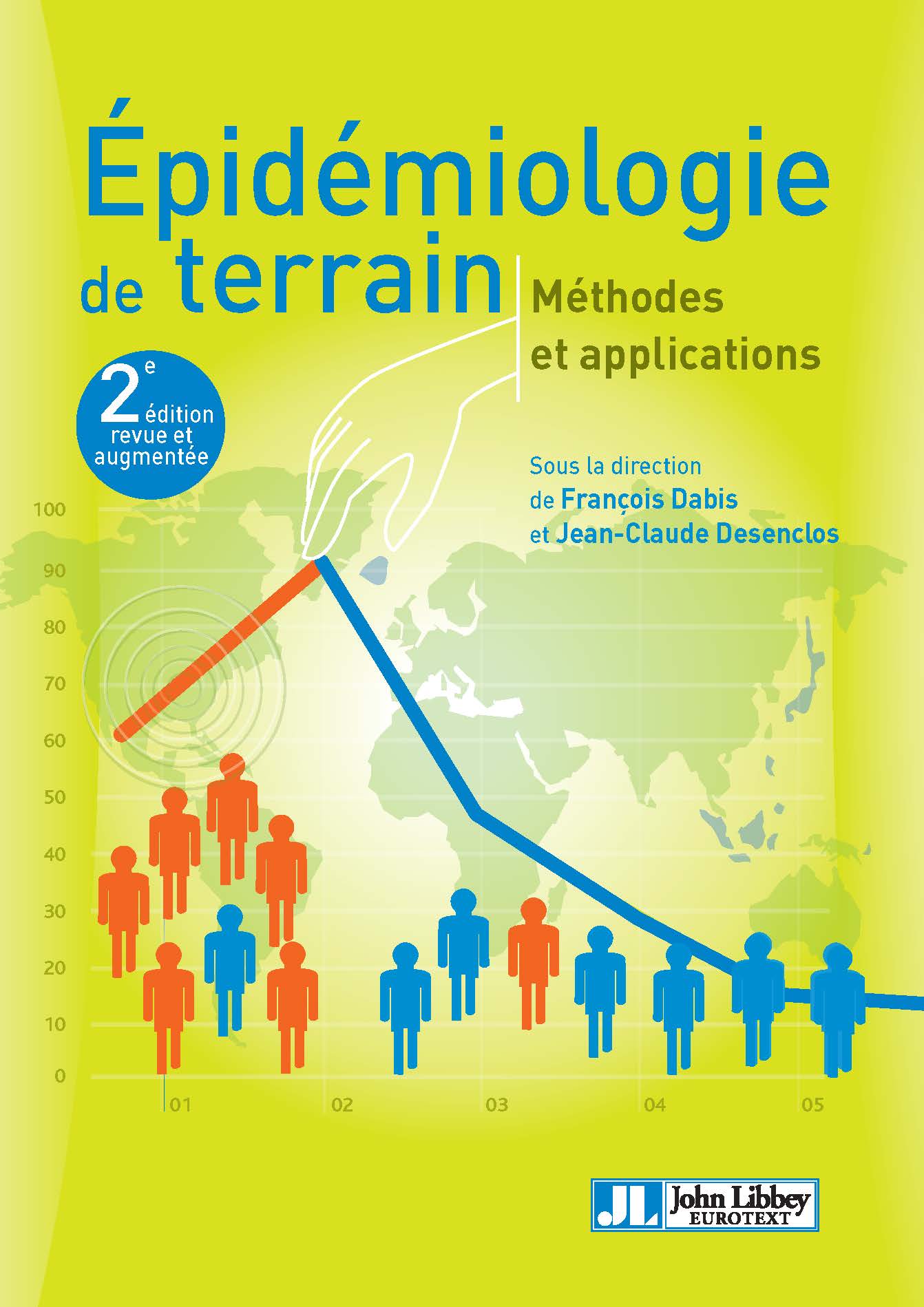 Epidémiologie de terrain, méthodes et applications